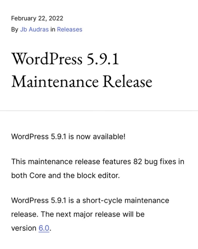 公式サイトのニュース「WordPress 5.9.1 Maintenance Release」の出だし