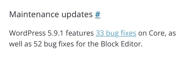 WordPress 5.9.1では33件のバグ修正と52件のブロックエディタの修正が行われています